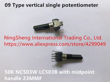 Оригинальный новый 100% 09 тип вертикальный одиночный потенциометр 50K NC503W LC503B с ручкой средней точки 23 мм (ПЕРЕКЛЮЧАТЕЛЬ)