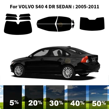  предварительно нарезанная нанокерамика автомобиль УФ тонировка окон комплект автомобильная оконная пленка для VOLVO S40 4 DR SEDAN 2005-2011